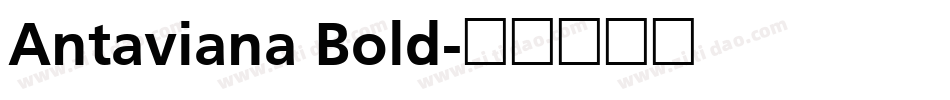 Antaviana Bold字体转换